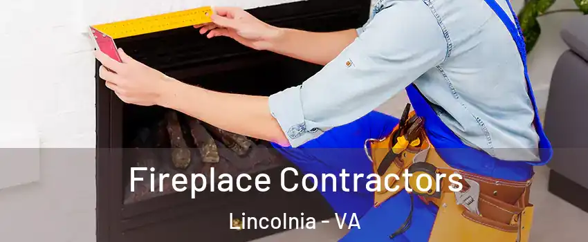  Fireplace Contractors Lincolnia - VA