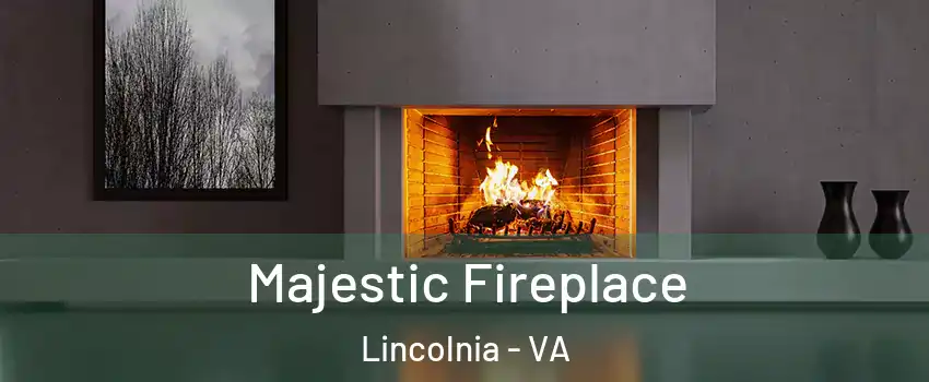  Majestic Fireplace Lincolnia - VA