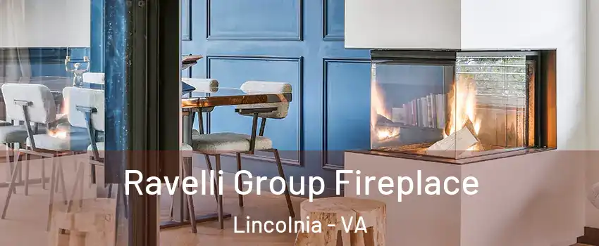  Ravelli Group Fireplace Lincolnia - VA