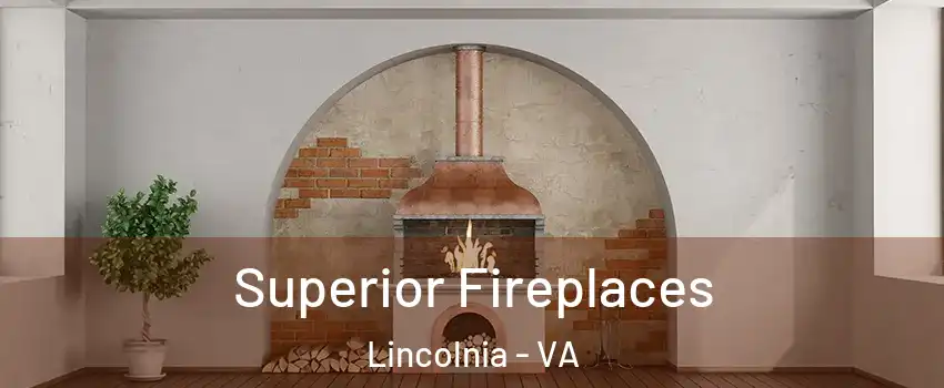  Superior Fireplaces Lincolnia - VA